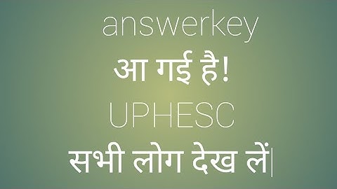 UPHESC ASSISTANT PROFESSOR OFFICIAL ANSWERKEY AGYI HAI ABHIDEKHE#uphesc #alkakieducationalpathshala