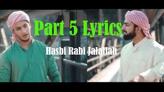 HASBI RABI JALALLAH Part 5 lyrics || Danish & Dawar Naat