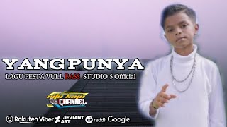 LAGU PESTA TERBARU 2022 YANG PUNYA||STUDIO 5 OFFICIAL RMX