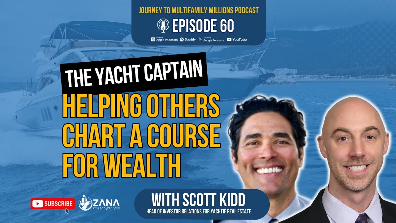 The Yacht Captain Helping Others Chart a Course for Wealth with Scott