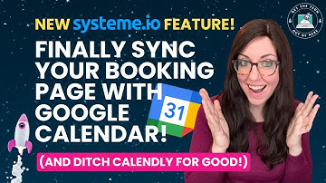 Systeme.io Booking Calendar + Google Calendar Sync: Easy Setup for Coaches & Course Creators