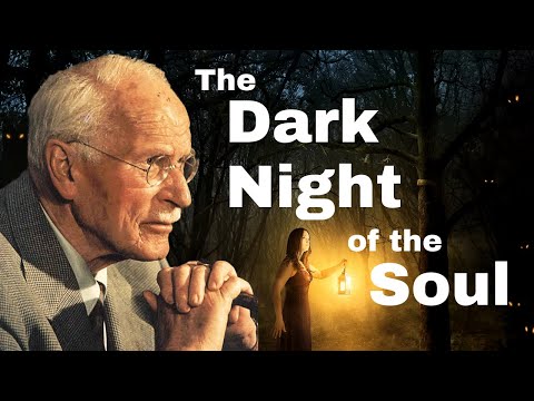 Carl Jung and the Dark Night of the Soul