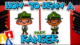 How To Draw A Park Ranger - Happy Park Ranger Day! 