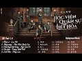 Trường Quân Sự Liệt Hỏa OST Full Playlist (Part 1-5 x BGM) | 烈火军校/Arsenal Military Academy