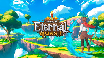 Heroes of Eternal Quest - Trailer