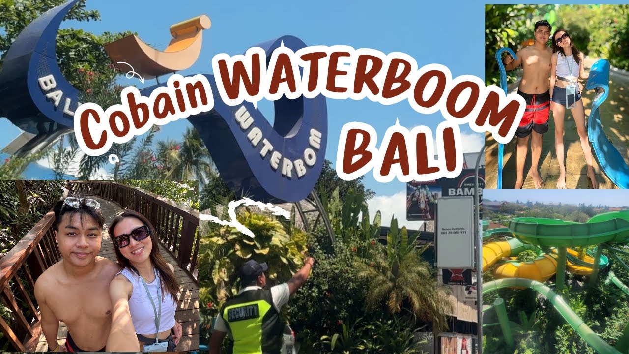 WATERBOOM BALI TERBESAR DI ASIA???