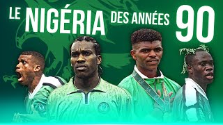 🇳🇬 L'incroyable Nigéria des années 90