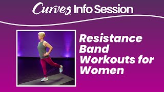 Resistance Band Workouts for Women - Women's Health & Wellness | Curves