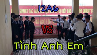 Tình Anh Em - Mv Kỉ Yếu 12A6 K49 - Video 4K - Cu Linh