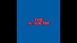 The Academic - I Don't See Good