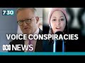 How an ‘outlandish’ conspiracy about the UN became a call-to-arms for anti-Voice campaigners | 7.30