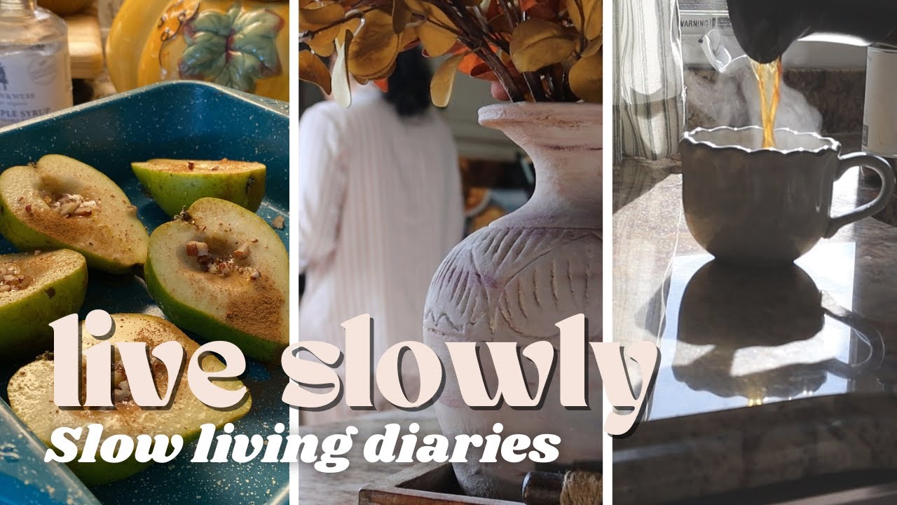 Slow living \\ no rushing kind of day \\ cleaning \\ easy dessert making