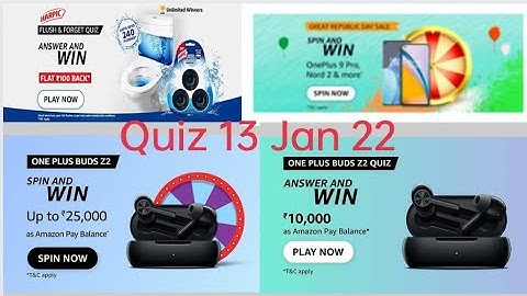 Amazon OnePlus 9 Pro Spin And Win/ Buds Z2 Quiz/ Harpic Flush And Forgot Quiz 13 January 2022