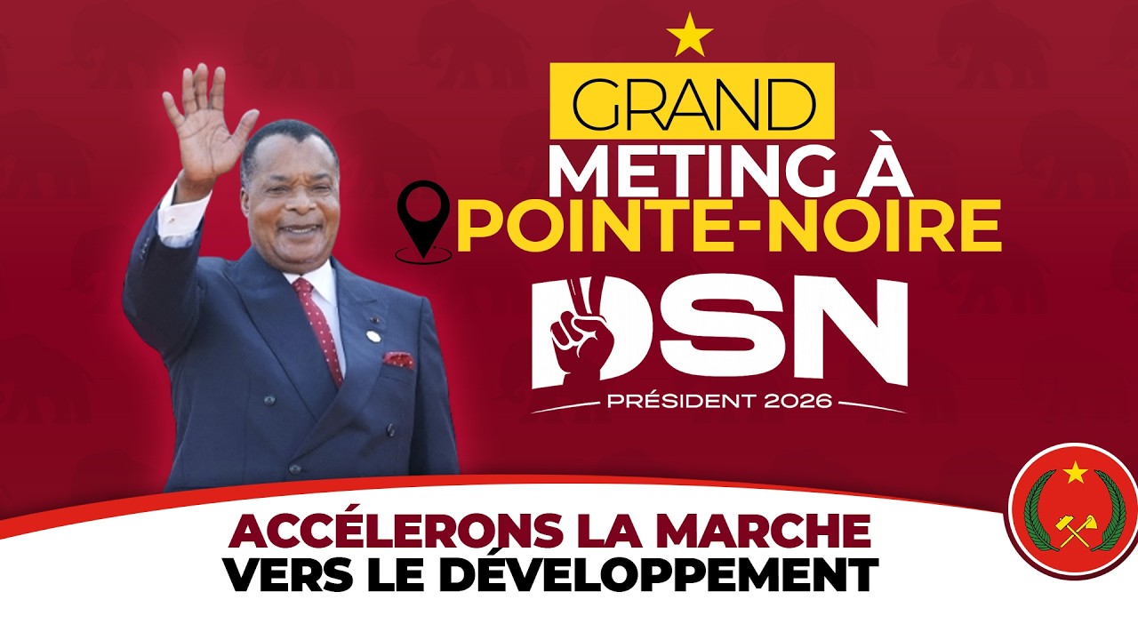 Meeting DSN | Rond-Point LUMUMBA - PCT Fédération Pointe-Noire