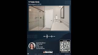 17 Fedor Circle Bloomington IL 61705 3 Bedroom Home For Sale