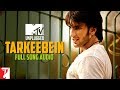 Mtv unplugged  tarkeebein  full song audio  band baaja baaraat   benny dayal  salimsulaiman