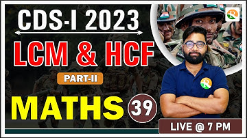 LCM & HCF for cds  Complete Maths for CDS |CDS Maths Classes|CDS batch
