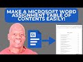 Make a Microsoft Word Assignment TABLE OF CONTENTS EASILY!
