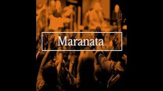 Maranata - Quando levanta pra cantar