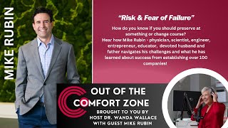 Out of the comfort zone - Permission to fail - with Mike Rubin