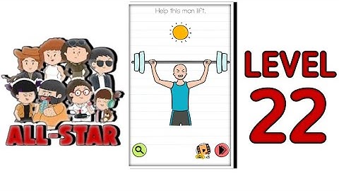 Brain Test All Star Level 22  |Help This Man Lift.| Walkthrough Solutions