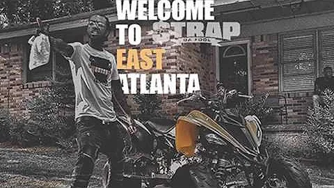 Strap - Welcome To East Atlanta (Full Mixtape)