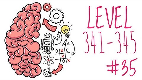 BRAIN TEST Level  341 - 345  Solution part#35 The End