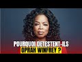 Pourquoi les gens naiment pas oprah winfrey  vraies histoires de stars