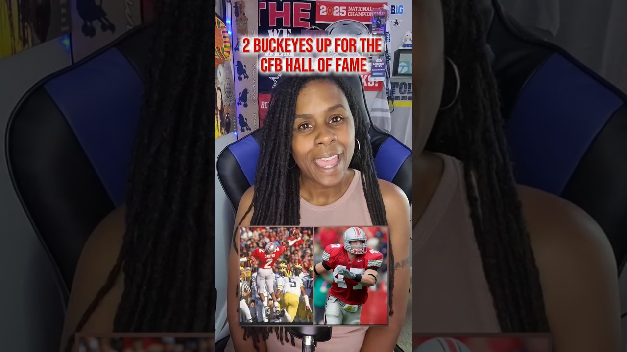 2 BUCKEYES UP FOR THE HALL OF FAME | As A Fan of #CFB