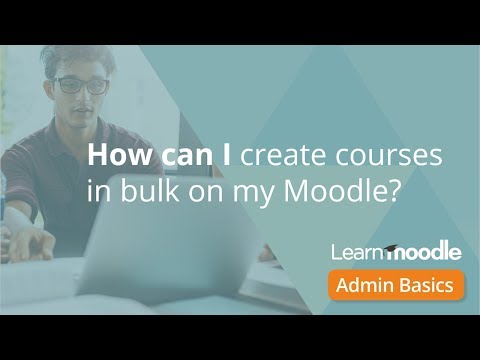 Bulk upload courses Admin Basics