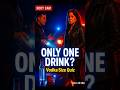 Only One Drink  Vodka Size Quiz DUI Stop