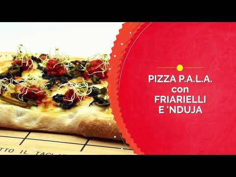 Pizza P.A.L.A. con friarielli e 'nduja