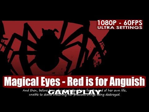 Magical Eyes - Red is for Anguish gameplay PC HD [1080p/60fps]