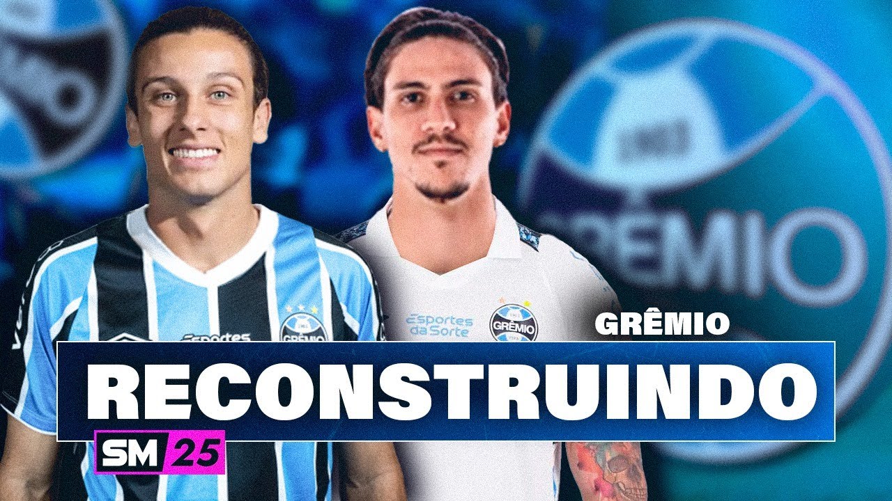 SM25: RECONSTRUINDO o GRÊMIO no SOCCER MANAGER 2025 | MODO CARREIRA