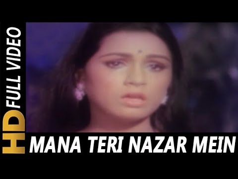 Mana Teri Nazar Me Tera Pyaar Hum Nahi  Sulakshana Pandit  Ahista Ahista 1981 Songs