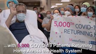 Montefiore Celebrates the #HappyCode with our 5,000th COVID-19 Patient Returning Home