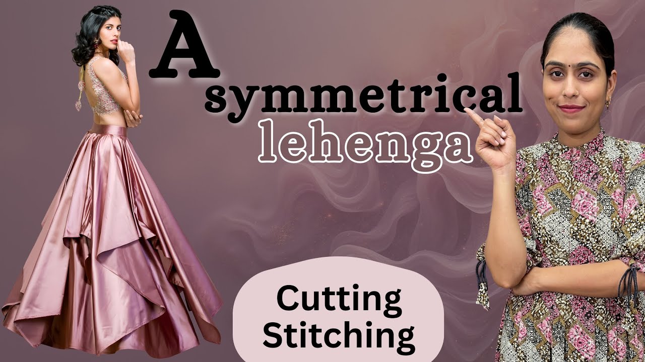 इस दिवाली बनाएं कुछ नया Asymmetrical Lehenga cutting and stitching/designer Lehenga cutting #lenenga