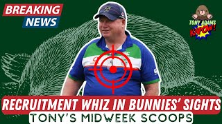 Bennett targets recruitment whiz | Tony's Midweek Scoops #17