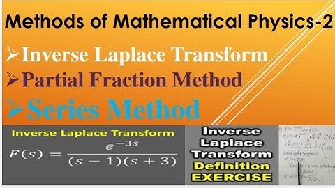 Inverse Laplace Transform | Partial Fraction Method | Series Method in Urdu/Hindi