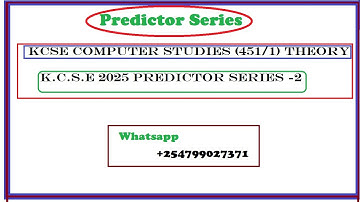 KCSE 2025 PAPER 1 PREDICTOR SERIES 2 (451/1)