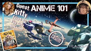 Anime 101 S3 EP17 with Kitty Filips of @FlipCityMag