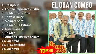 E L G R A N C O M B O Mix Las Mejores Canciones ~ 1960S Music ~ Top Latin Pop, Salsa, Latin, Tro...