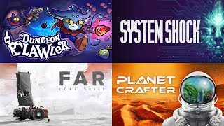 Let's play Dungeon Clawler, System Shock, FAR: Lone Sails and Planet Crafter! - Demo day 2