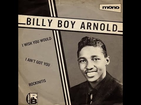 Billy Boy Arnold  -  Rockin Itis