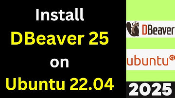 Install DBeaver 25 on Ubuntu 22.04 and Connect PostgreSQL, MySQL & MariaDB Like a Pro! | 2025