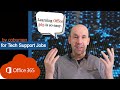 Learning office 365 for tech support jobs add users licenses and permissions