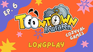 Toontown Rewritten Ep.6  / Cozy Longplay  / No commentary