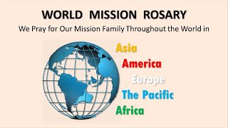 World Mission Rosary - The Luminous Mysteries