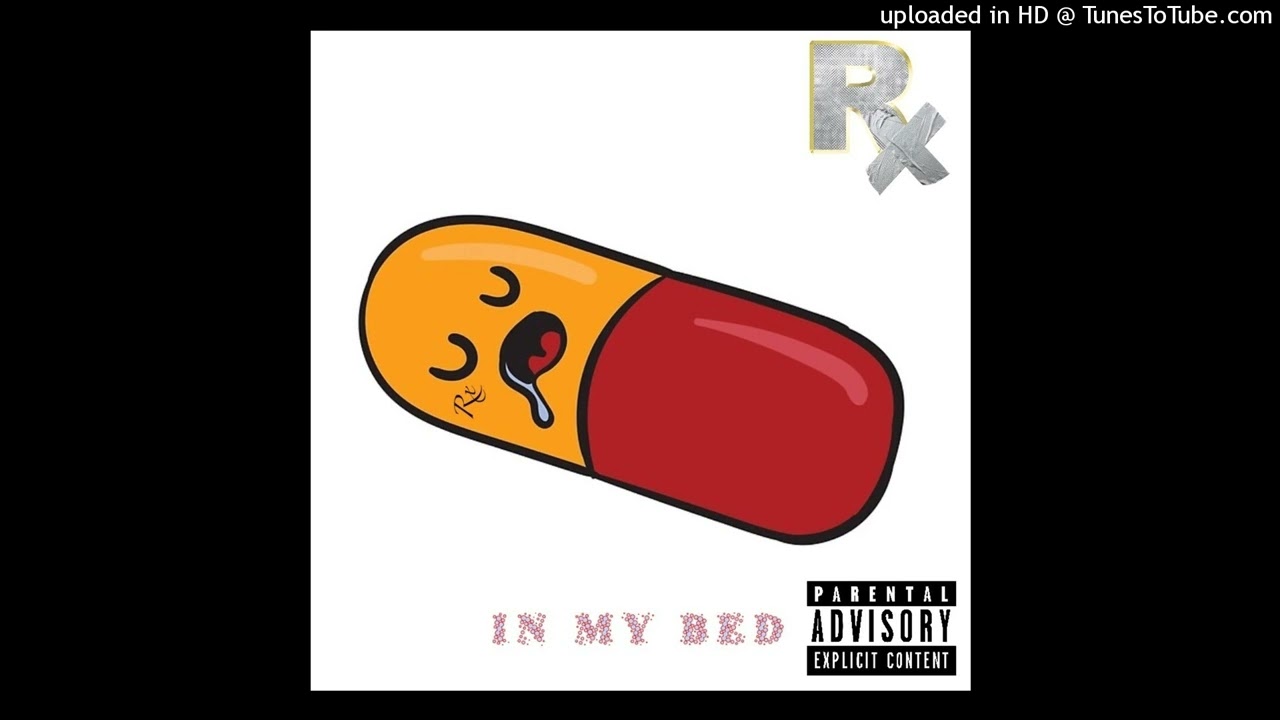 RX 2DOE - IN MY BED
