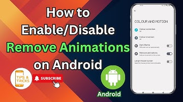 How to Enable/Disable Remove Animations on Android | Quick & Easy Tips!